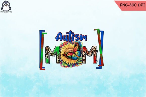 Autism Mom Sunflower PNG: Graphics for Crafts