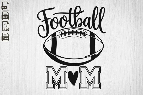 Football Mom Game Day Graphics for Crafts